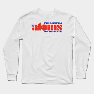 1973 Philadelphia Atoms Defunct Vintage Soccer Long Sleeve T-Shirt